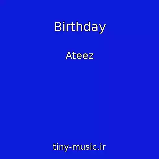 کاور آهنگ Birthday از Ateez