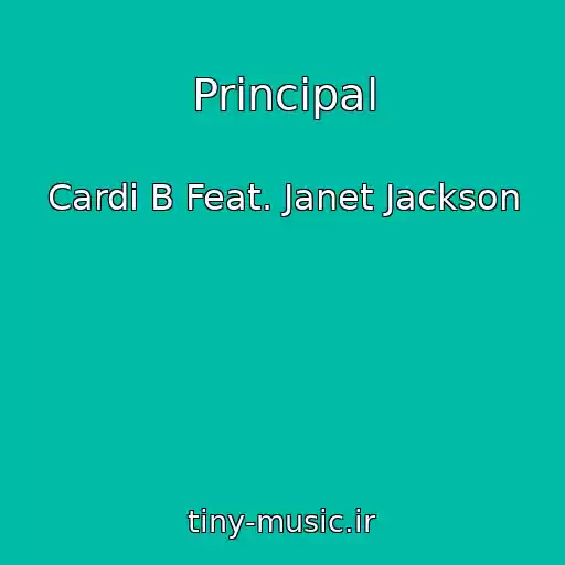 کاور آهنگ Principal از Cardi B Feat. Janet Jackson