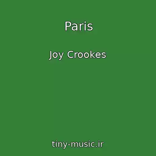 کاور آهنگ Paris از Joy Crookes