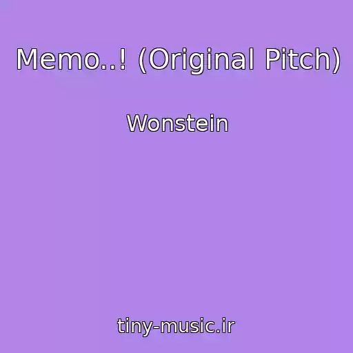 کاور آهنگ Memo..! (Original Pitch) از Wonstein