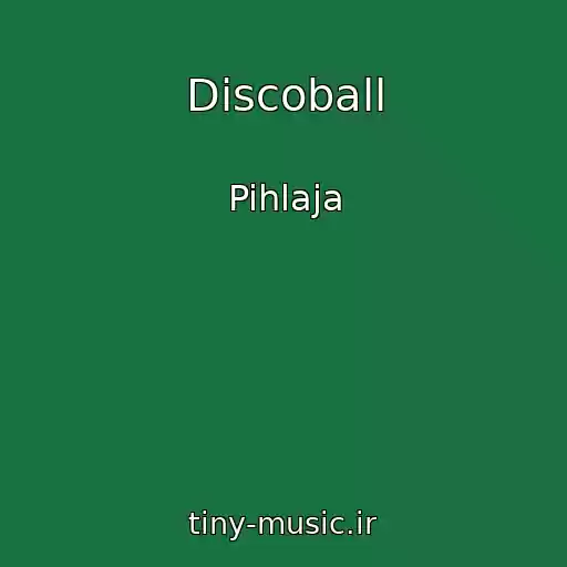 کاور آهنگ Discoball از Pihlaja