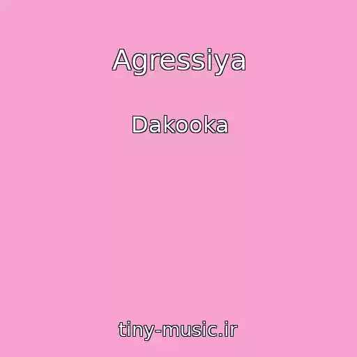 کاور آهنگ Agressiya از Dakooka