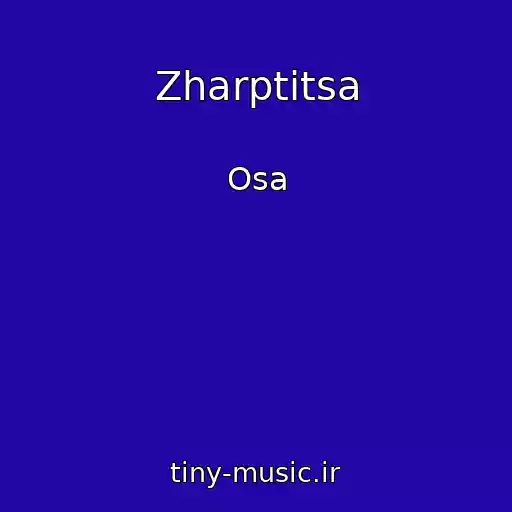 کاور آهنگ Zharptitsa از Osa