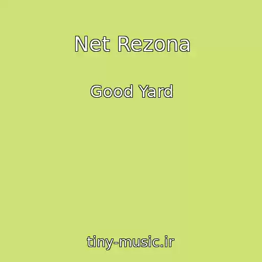 کاور آهنگ Net Rezona از Good Yard