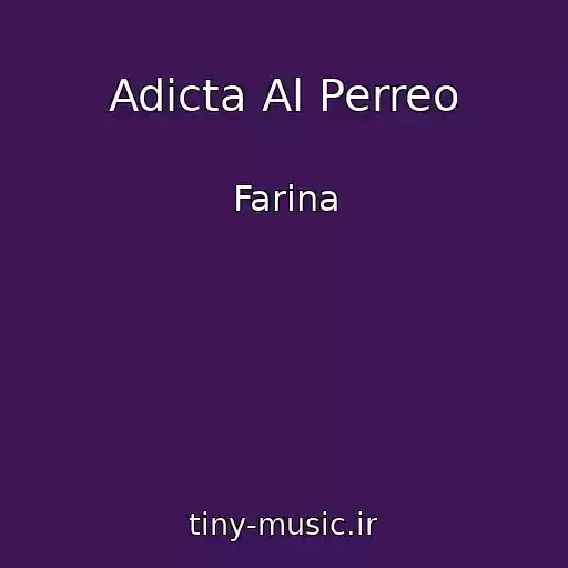 کاور آهنگ Adicta Al Perreo از Farina
