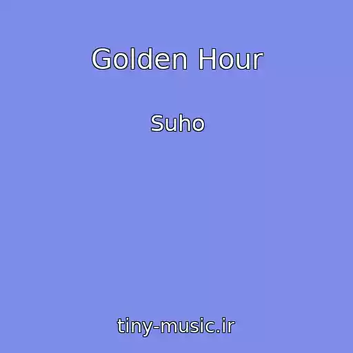کاور آهنگ Golden Hour از Suho