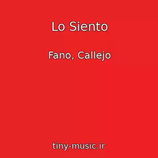 کاور آهنگ Lo Siento از Fano, Callejo
