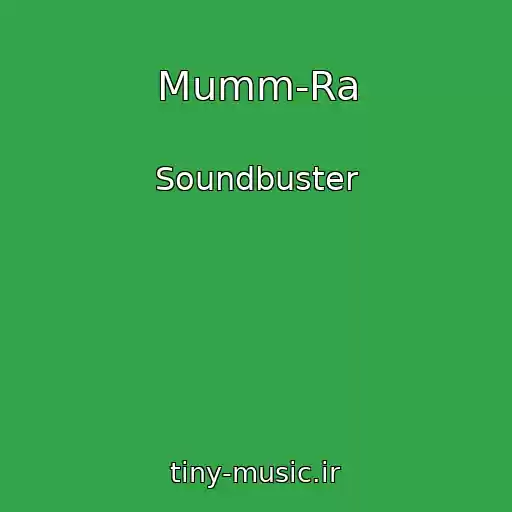 کاور آهنگ Mumm-Ra از Soundbuster