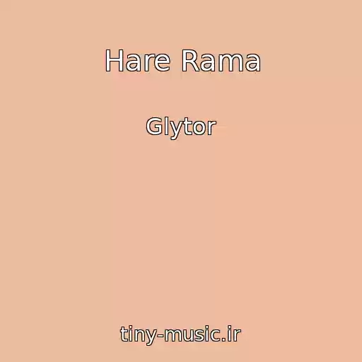 کاور آهنگ Hare Rama از Glytor