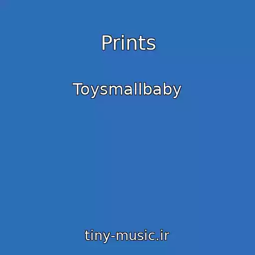 کاور آهنگ Prints از Toysmallbaby