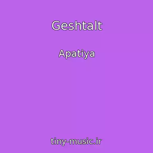 کاور آهنگ Geshtalt از Apatіya
