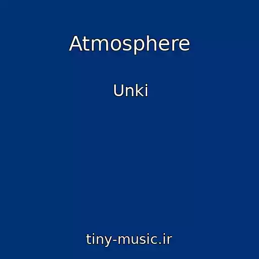 کاور آهنگ Atmosphere از Unki