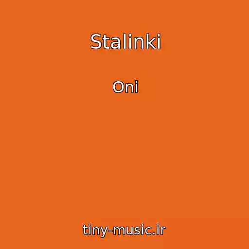 کاور آهنگ Stalinki از Oni