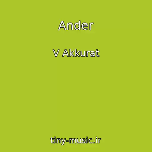 کاور آهنگ Ander از V Akkurat
