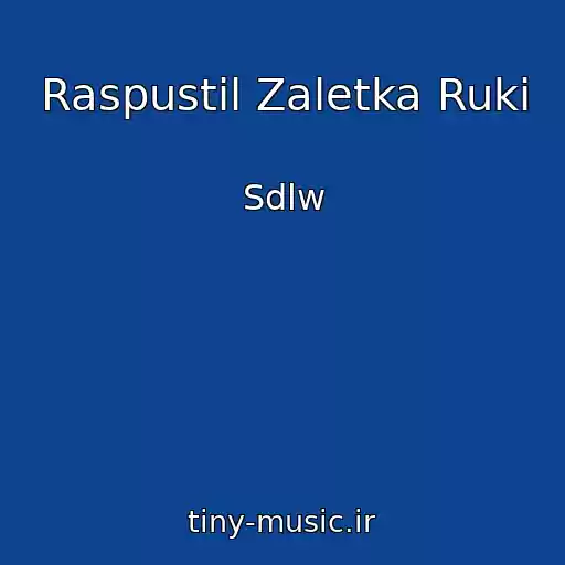 کاور آهنگ Raspustil Zaletka Ruki از Sdlw