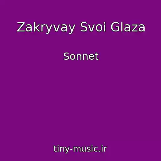 کاور آهنگ Zakryvay Svoi Glaza از Sonnet