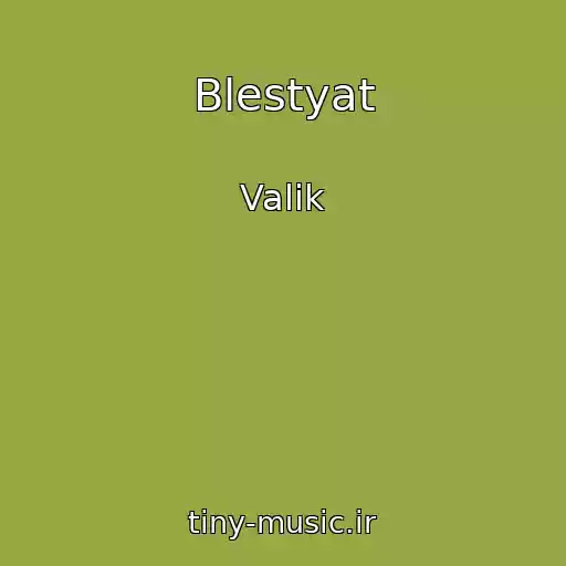 کاور آهنگ Blestyat از Valik