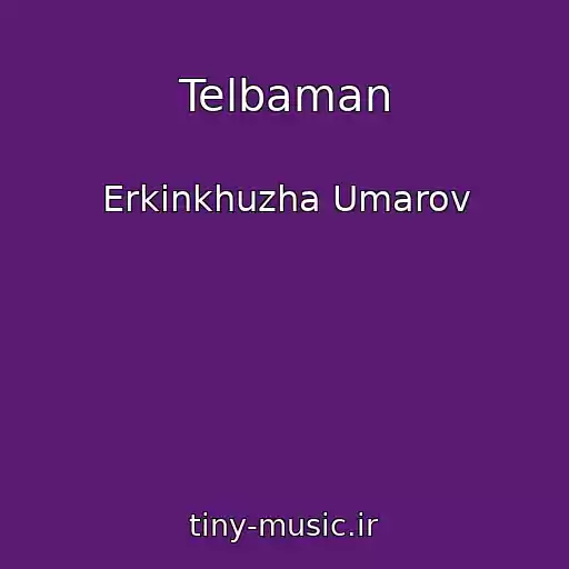 کاور آهنگ Telbaman از Erkinkhuzha Umarov