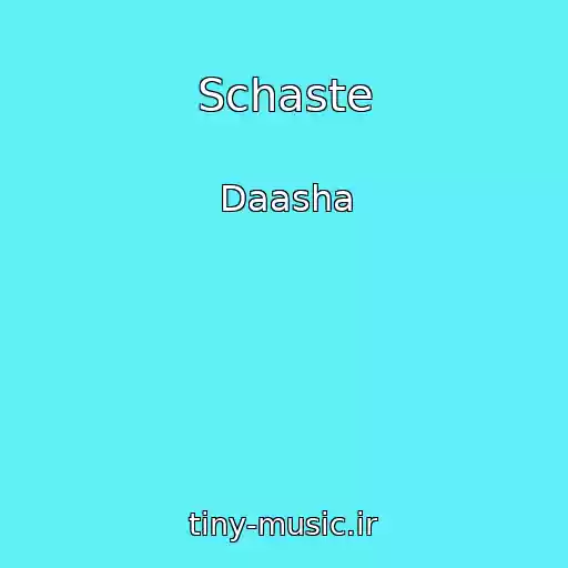 کاور آهنگ Schaste از Daasha