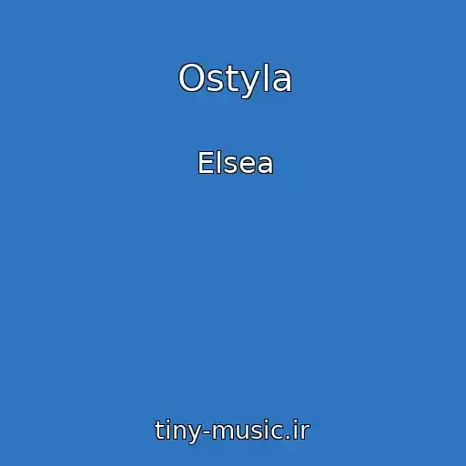 کاور آهنگ Ostyla از Elsea