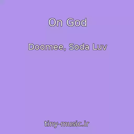 کاور آهنگ On God از Doomee, Soda Luv