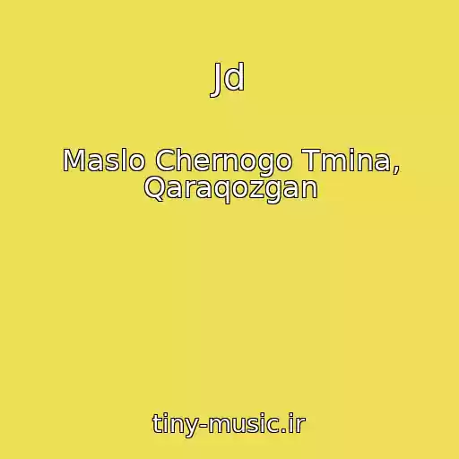 کاور آهنگ Jd از Maslo Chernogo Tmina, Qaraqozgan