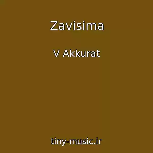 کاور آهنگ Zavisima از V Akkurat