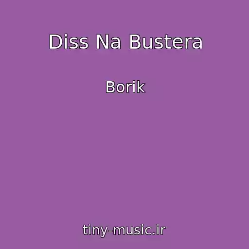 کاور آهنگ Diss Na Bustera از Borik