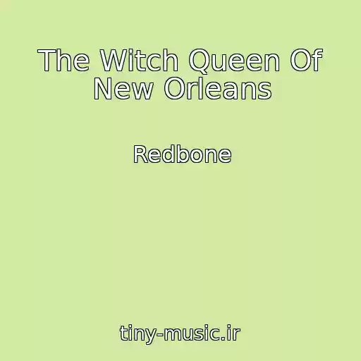 کاور آهنگ The Witch Queen Of New Orleans از Redbone