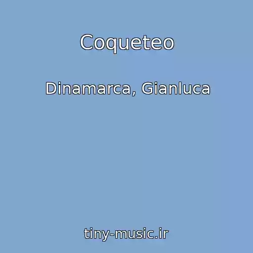 کاور آهنگ Coqueteo از Dinamarca, Gianluca
