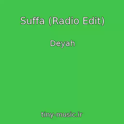 کاور آهنگ Suffa (Radio Edit) از Deyah