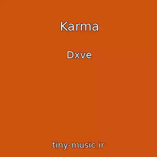 کاور آهنگ Karma از Dxve