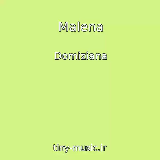 کاور آهنگ Malena از Domiziana
