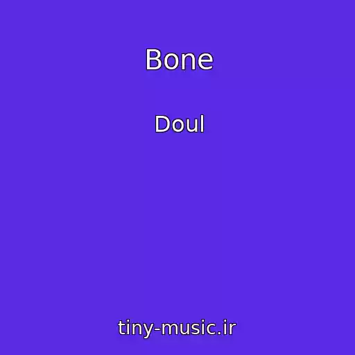 کاور آهنگ Bone از Doul
