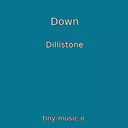 کاور آهنگ Down از Dillistone