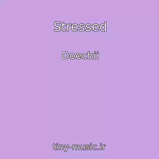 کاور آهنگ Stressed از Doechii