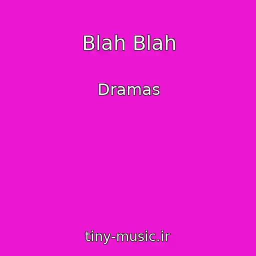 کاور آهنگ Blah Blah از Dramas