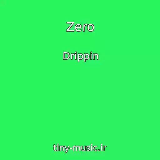 کاور آهنگ Zero از Drippin