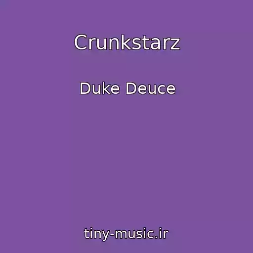کاور آهنگ Crunkstarz از Duke Deuce