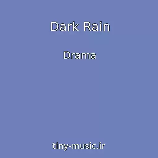 کاور آهنگ Dark Rain از Drama