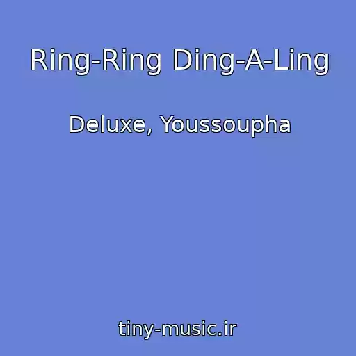 کاور آهنگ Ring-Ring Ding-A-Ling از Deluxe, Youssoupha
