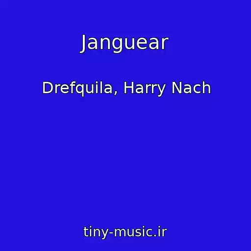 کاور آهنگ Janguear از Drefquila, Harry Nach
