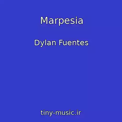 کاور آهنگ Marpesia از Dylan Fuentes
