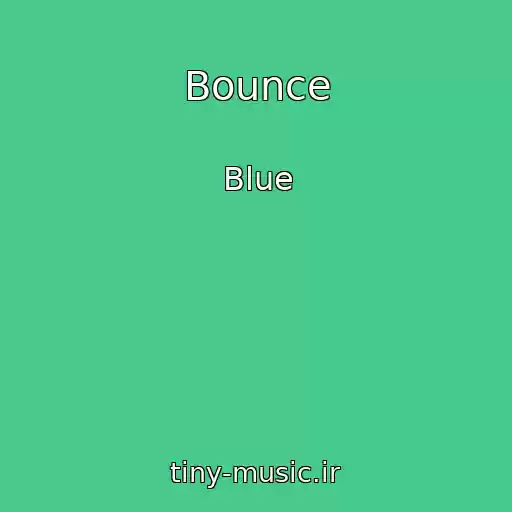 کاور آهنگ Bounce از Blue