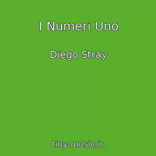 کاور آهنگ I Numeri Uno از Diego Stray