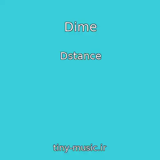 کاور آهنگ Dime از Dstance