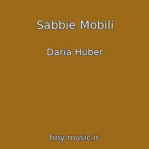 کاور آهنگ Sabbie Mobili از Daria Huber