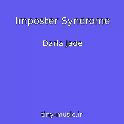 کاور آهنگ Imposter Syndrome از Darla Jade