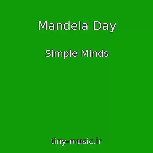 کاور آهنگ Mandela Day از Simple Minds