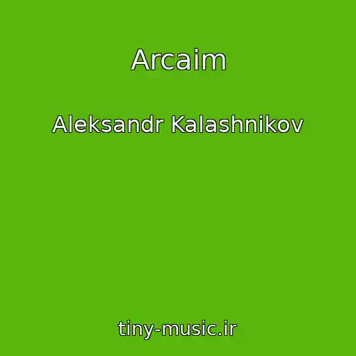 کاور آهنگ Arcaim از Aleksandr Kalashnikov